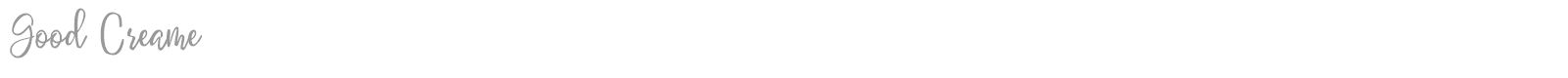 Good Creame font preview